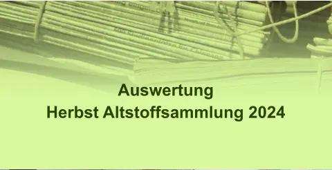 Auswertung  Herbst Altstoffsammlung 2024
